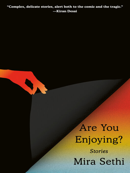 Title details for Are You Enjoying? by Mira Sethi - Wait list